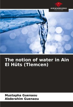 Cover The notion of water in Ain El Hûts (Tlemcen)