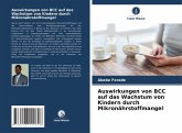 Auswirkungen von BCC auf das Wachstum von Kindern durch Mikronährstoffmangel Auswirkungen von BCC auf das Wachstum von Kindern durch Mikronährstoffmangel