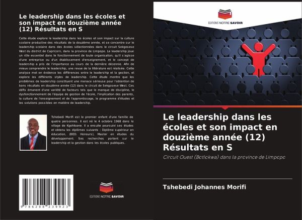 Le leadership dans les écoles et son impact en douzième année (12) Résultats en S Le leadership dans les écoles et son impact en douzième année (12) Résultats en S