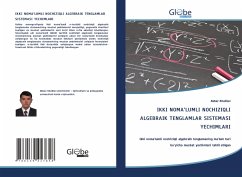 Cover IKKI NOMA'LUMLI NOCHIZIQLI ALGEBRAIK TENGLAMLAR SISTEMASI YECHIMLARI