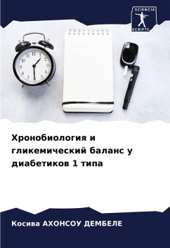 Cover Hronobiologiq i glikemicheskij balans u diabetikow 1 tipa