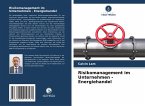 Risikomanagement im Unternehmen - Energiehandel Risikomanagement im Unternehmen - Energiehandel