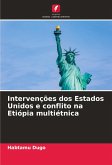 Intervenções dos Estados Unidos e conflito na Etiópia multiétnica