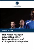 Die Auswirkungen psychologischer Interventionen auf College-Fußballspieler