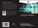 Génomique et protéomique Génomique et protéomique