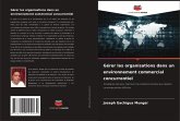 Gérer les organisations dans un environnement commercial concurrentiel Gérer les organisations dans un environnement commercial concurrentiel
