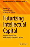 Futurizing Intellectual Capital Futurizing Intellectual Capital