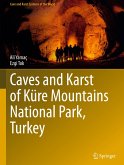 Caves and Karst of Küre Mountains National Park, Turkey Caves and Karst of Küre Mountains National Park, Turkey