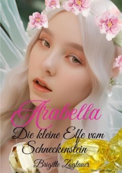 Cover Arabella - Die kleine Elfe vom Schneckenstein