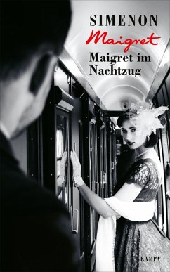 Maigret im Nachtzug - Simenon, Georges