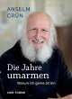Die Jahre umarmen - Bild 1