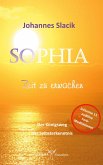 SOPHIA - Zeit zu erwachen SOPHIA - Zeit zu erwachen