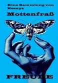 Mottenfraß Essays Mottenfraß Essays