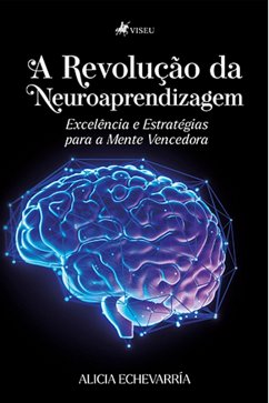 Cover A revolução da neuroaprendizagem (eBook, ePUB)