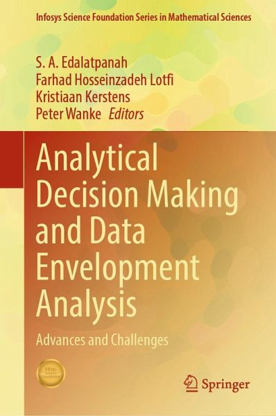 Analytical Decision Making and Data Envelopment Analysis (eBook, PDF) Analytical Decision Making and Data Envelopment Analysis (eBook, PDF)