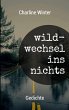 wildwechsel ins nichts - Bild 1