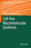 Cell-free Macromolecular Synthesis