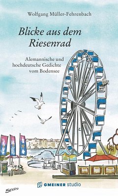 Blicke aus dem Riesenrad - Müller-Fehrenbach, Wolfgang