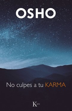 No culpes a tu karma (eBook, ePUB) - Osho