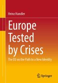 Europe Tested by Crises (eBook, PDF) Europe Tested by Crises (eBook, PDF)