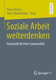 Soziale Arbeit weiterdenken (eBook, PDF)