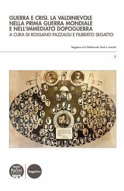 Guerra e crisi. La Valdinievole nella Prima guerra mondiale e nell'immediato dopoguerra (eBook, ePUB) - Various