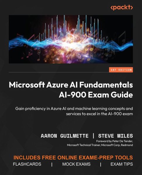 Microsoft Azure AI Fundamentals AI-900 Exam Guide (eBook, ePUB)