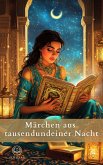 Märchen aus tausendundeiner Nacht (eBook, ePUB) Märchen aus tausendundeiner Nacht (eBook, ePUB)