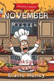 Thanksgiving Sabotage   Blackthorn Stables November Mystery - Dyslexia Friendly