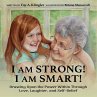 I Am Strong! I Am Smart! - Bild 1