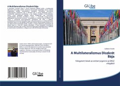 Cover A Multilateralizmus Diszkrét Bája