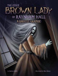 Cover The Eerie Brown Lady of Raynham Hall