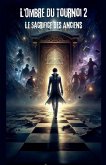 L'Ombre Du Tournoi 2 L'Ombre Du Tournoi 2