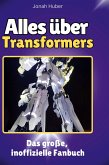 Alles über<br> Transformers Alles über<br> Transformers