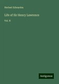 Life of Sir Henry Lawrence Life of Sir Henry Lawrence