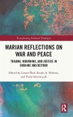 Marian Reflections on War and Peace