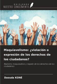 Cover Maquiavelismo: ¿violación o expresión de los derechos de los ciudadanos?