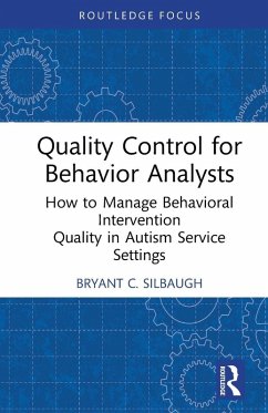 Quality Control for Behavior Analysts - Silbaugh, Bryant C.