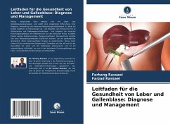 Leitfaden für die Gesundheit von Leber und Gallenblase: Diagnose und Management Cover Leitfaden für die Gesundheit von Leber und Gallenblase: Diagnose und Management
