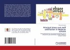 Principal stress and staff satisfaction in Bedouin schools