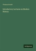 Introductory Lectures on Modern History
