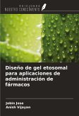 Diseño de gel etosomal para aplicaciones de administración de fármacos