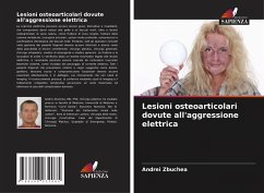 Cover Lesioni osteoarticolari dovute all'aggressione elettrica