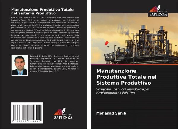 Manutenzione Produttiva Totale nel Sistema Produttivo Manutenzione Produttiva Totale nel Sistema Produttivo