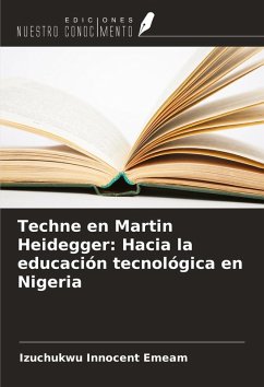 Cover Techne en Martin Heidegger: Hacia la educación tecnológica en Nigeria