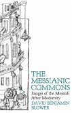 The Messianic Commons The Messianic Commons