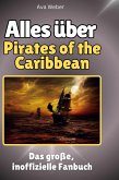 Alles über<br> Pirates of the Caribbean Alles über<br> Pirates of the Caribbean
