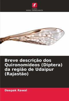 Breve descrição dos Quironomídeos (Diptera) da região de Udaipur (Rajastão) Cover Breve descrição dos Quironomídeos (Diptera) da região de Udaipur (Rajastão)