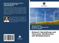 Cover Entwurf, Herstellung und Test einer Windturbine mit Windabweisern