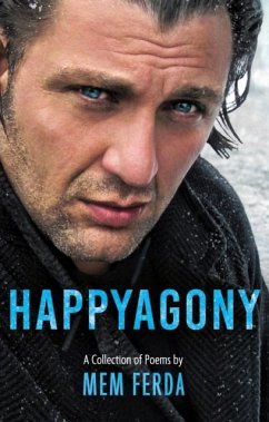 Cover HAPPYAGONY - A Collection of Poems by Mem Ferda